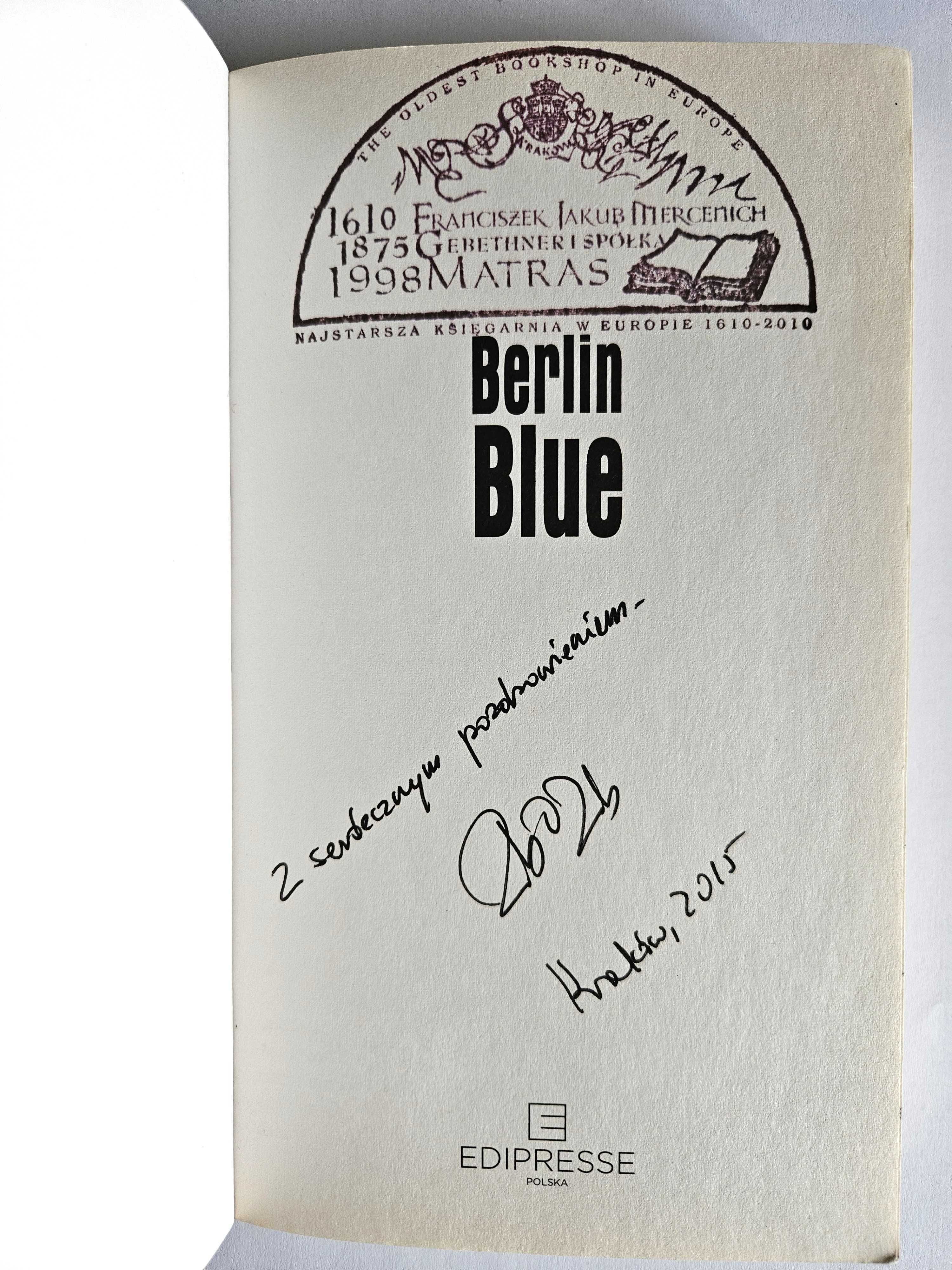 BERLIN BLUE Zbigniew Zbikowski - wpis autora