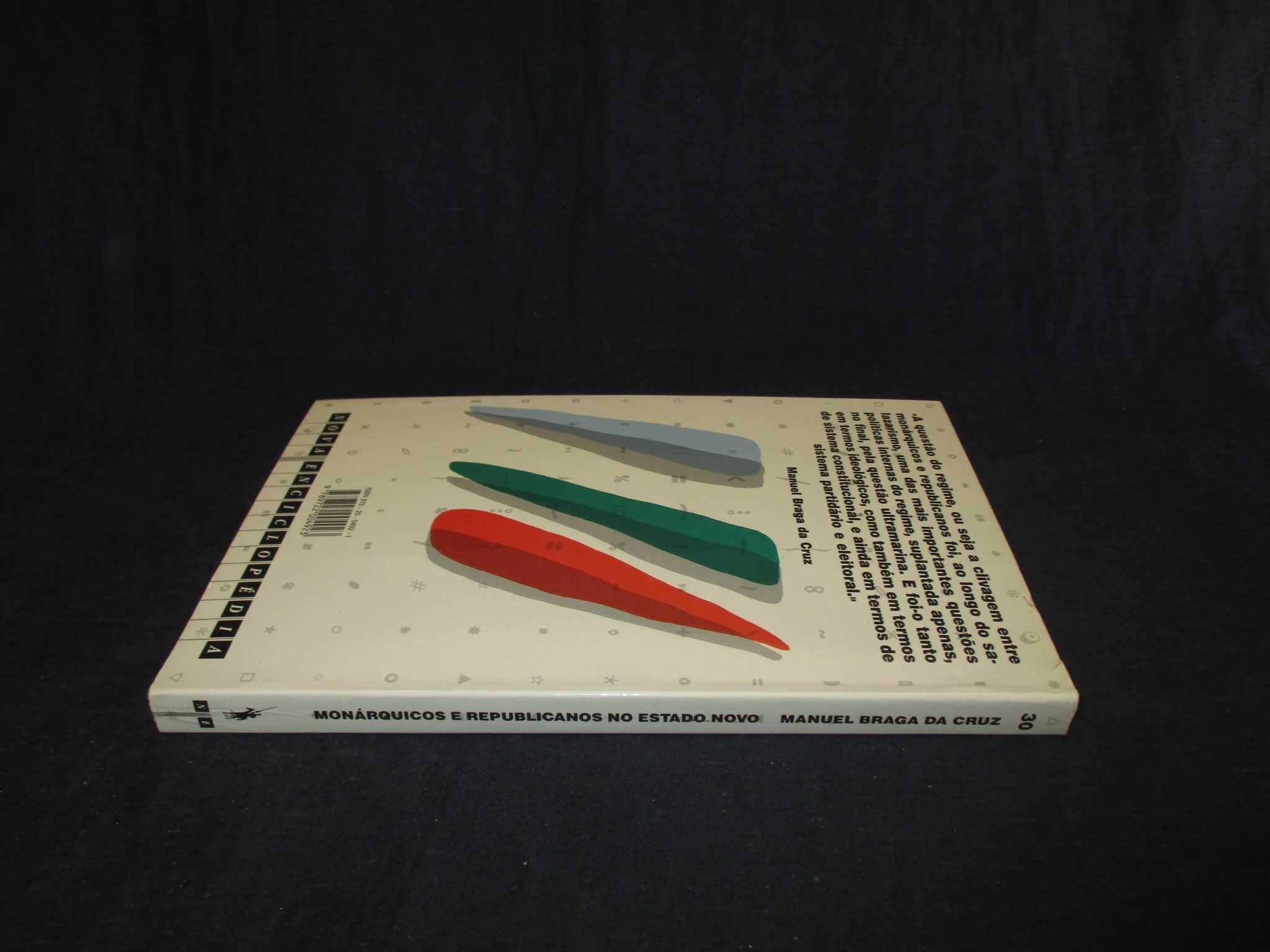Livro Monárquicos e Republicanos no Estado Novo
