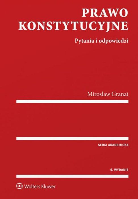 Prawo konstytucyjne Mirosław Granat