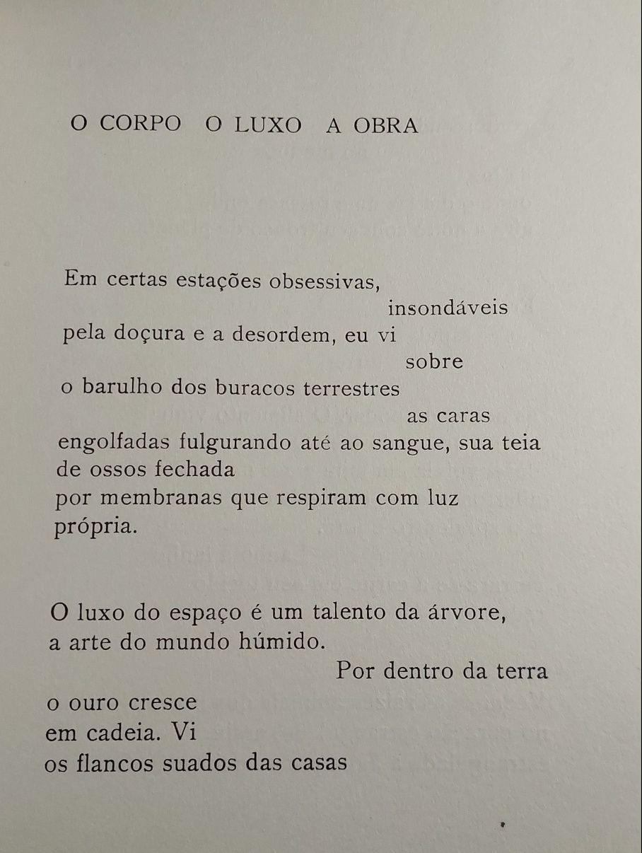 O Corpo O Luxo A Obra - Herberto Helder (1ª edição)