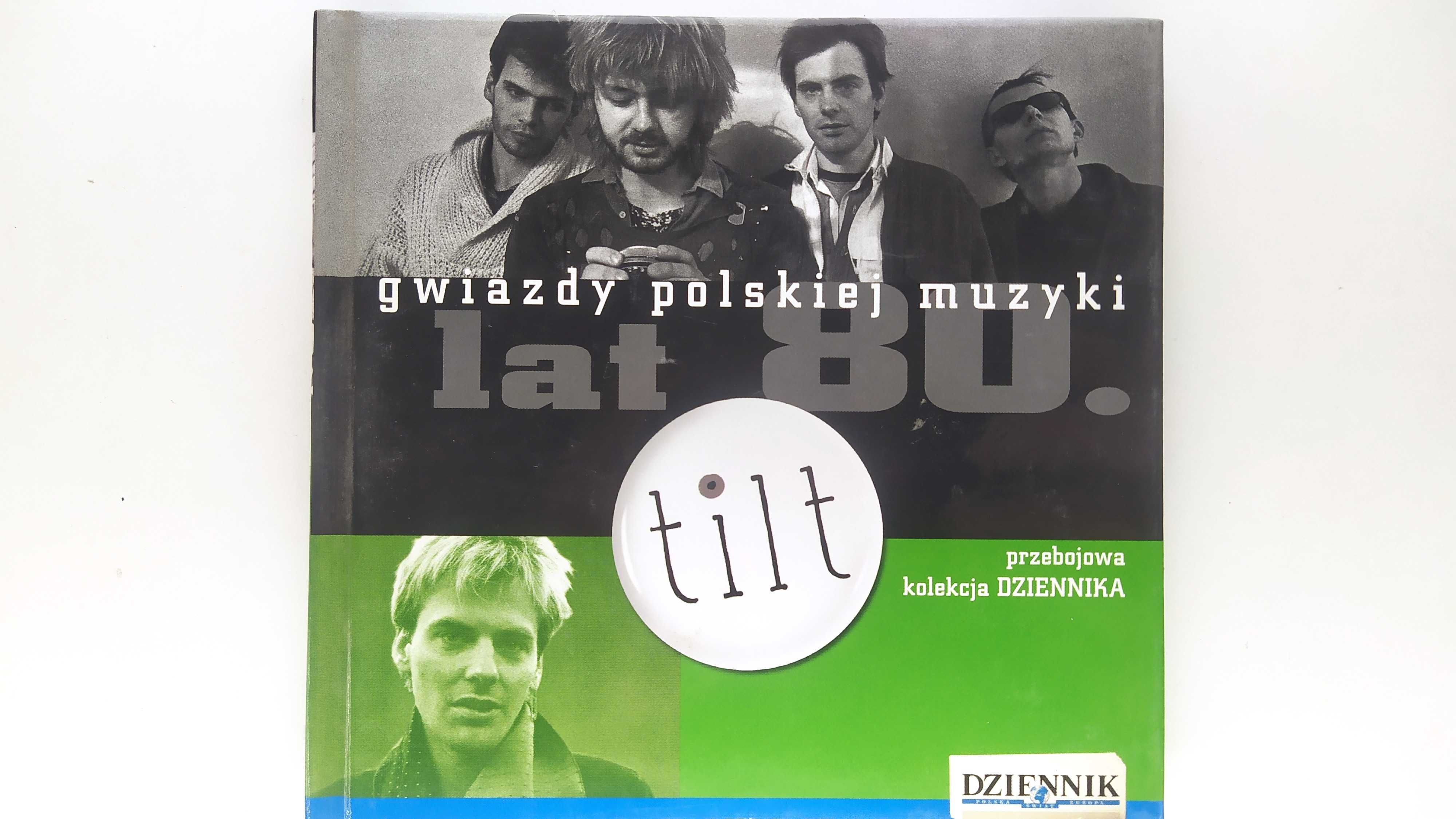 TILT i Tomek Lipiński Gwiazdy Polskiej Muzyki lat 80 kolekcja Dziennik