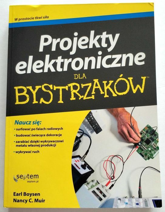 Projekty elektroniczne DLA BYSTRZAKÓW, Boysen, Muir, UNIKAT!