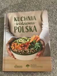 Książka ,,Kuchnia -śródziemno- Polska