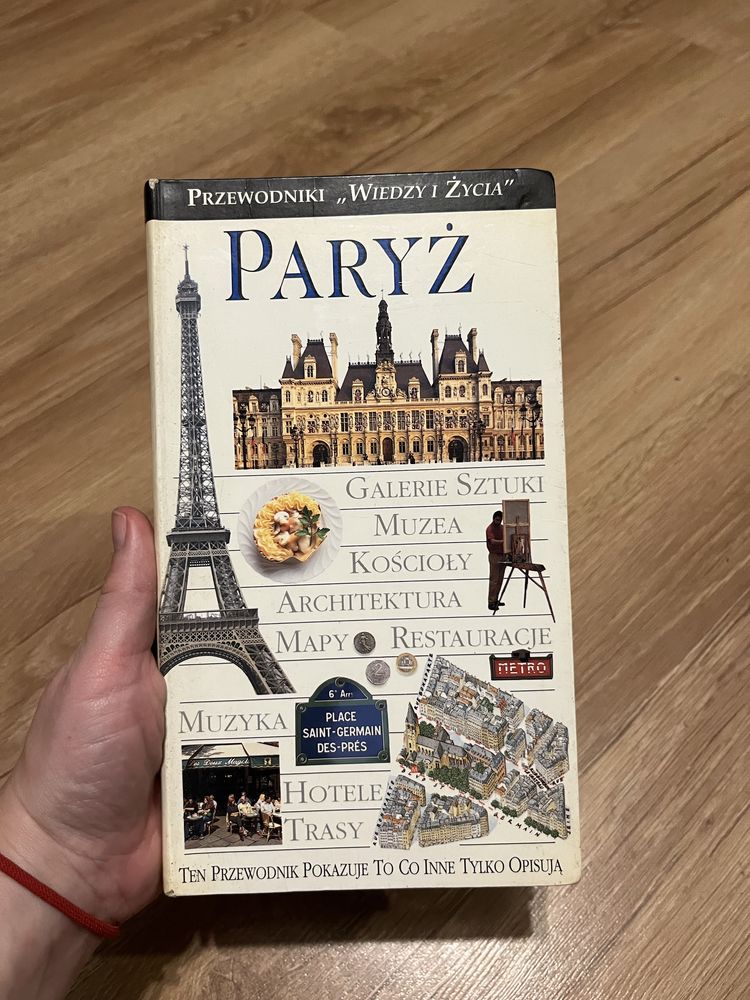 Paryż przewodnik wiedzy i życia