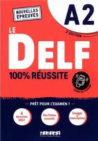 DELF 100% reussite A2 + online ed. 2021 - Dorothe Dupleix, Catherine