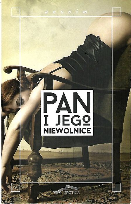 Pan i jego niewolnice, autor nieznany / anonimowy