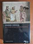 "A Civilização Romana" - Pierre Grimal