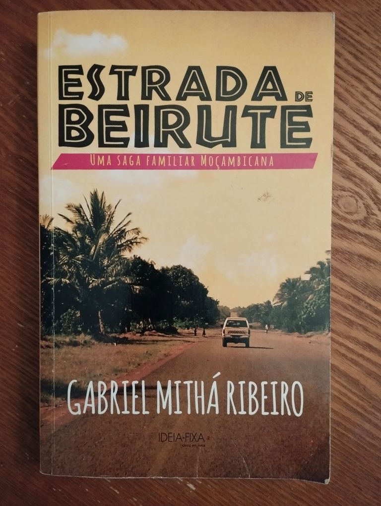 Estrada de Beirute - Gabriel Mithá Ribeiro