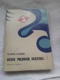 militaria- Dzieje polskich skrzydeł, Sławiński, zdjęcia, ok200 str