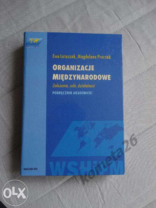 Książka - Organizacje międzynarodowe - Ewa Latoszek,Magdalena Proczek