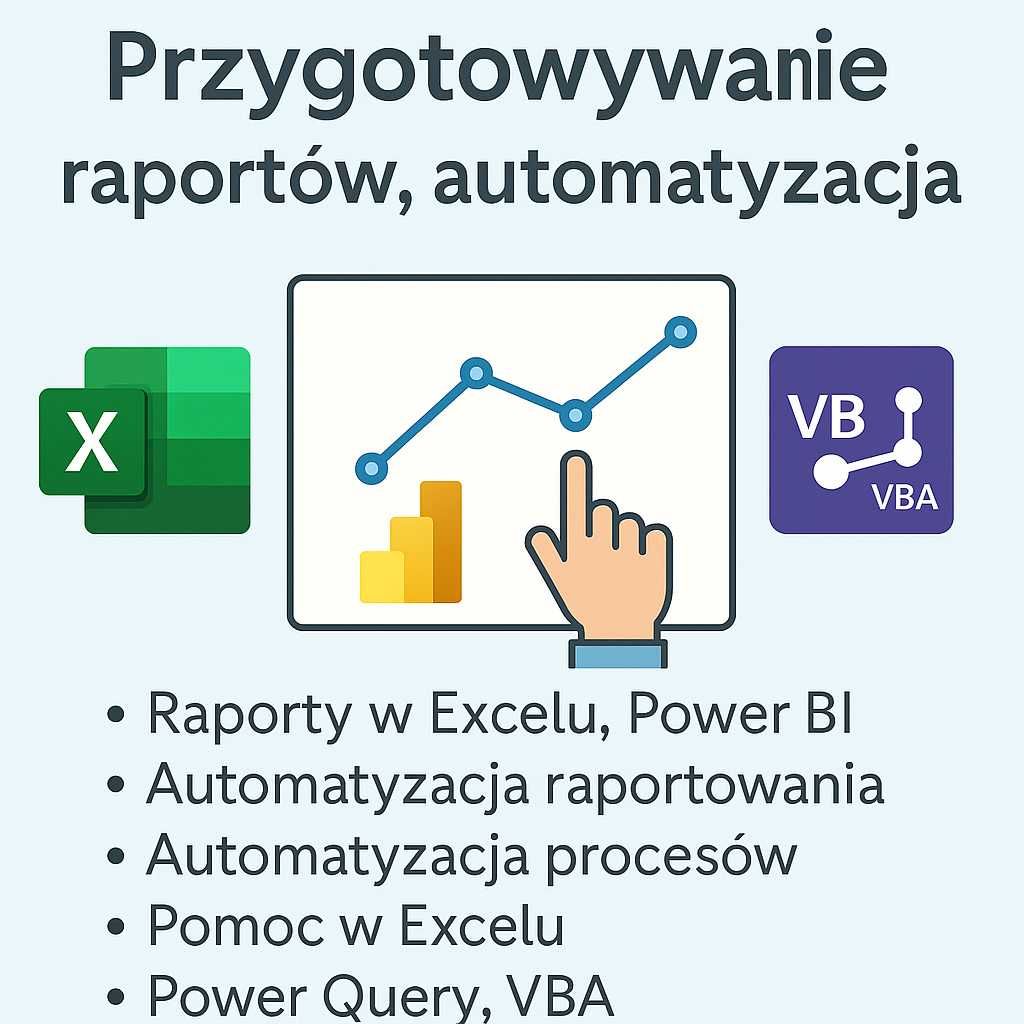 Raporty, automatyzacja Excel/Power BI/VBA/Power Query, Pomoc w Excelu