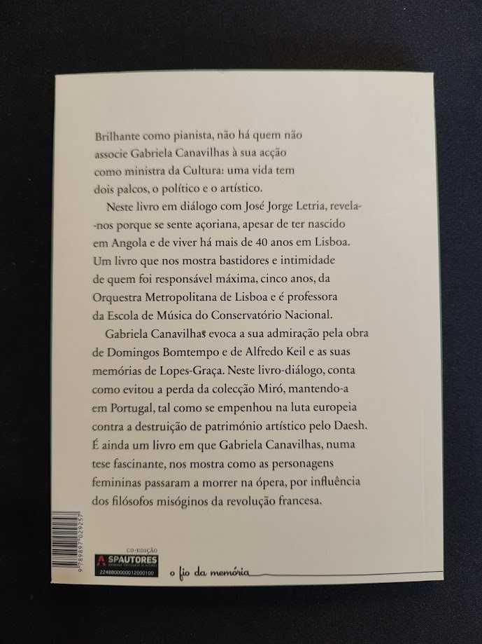 (Env. Incluído) Gabriela Canavilhas - A Política como Palco de Decisão