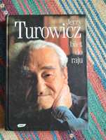 Jerzy Turowicz    Bilet do raju