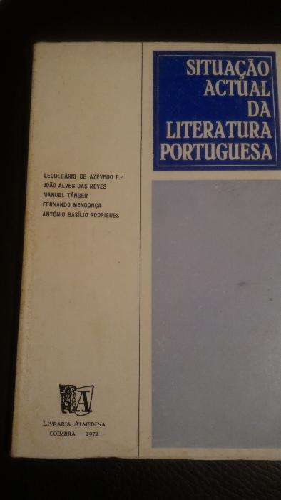 Situação actual da Literatura Portuguesa - Antologia