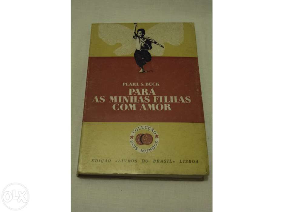 Para as minhas filhas com amor, Pearl S. Buck