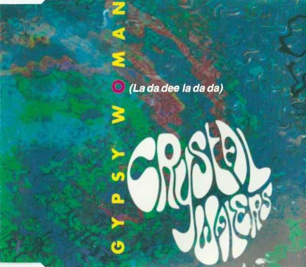 Crystal Waters – Gypsy Woman [CD Maxi-Single 1991]