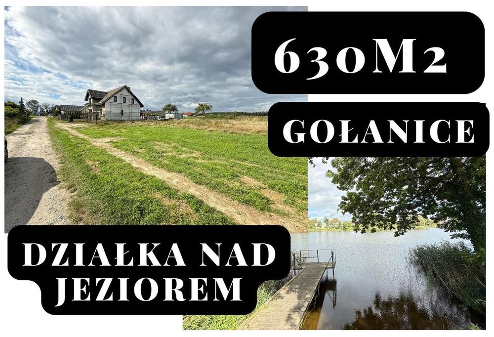 działka budowlana w Gołanicach / 190 m od  jeziora