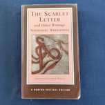 Nathaniel Hawthorne - The Scarlet Letter and Other Writings