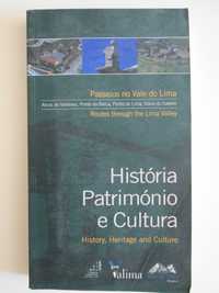 Passeios no Vale do Lima: História Património e Cultura