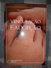 Vinculação e Adopcão - Maria Fernanda A. S. Salvaterra