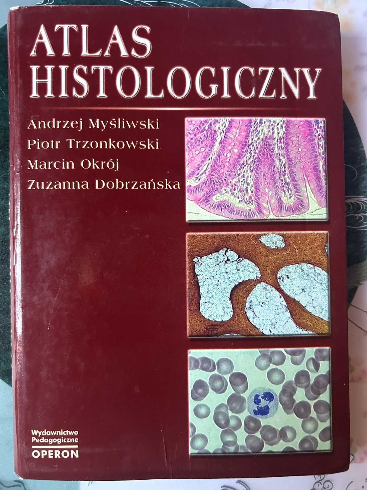 Atlas histologiczny dla studentów kierunków medycznych