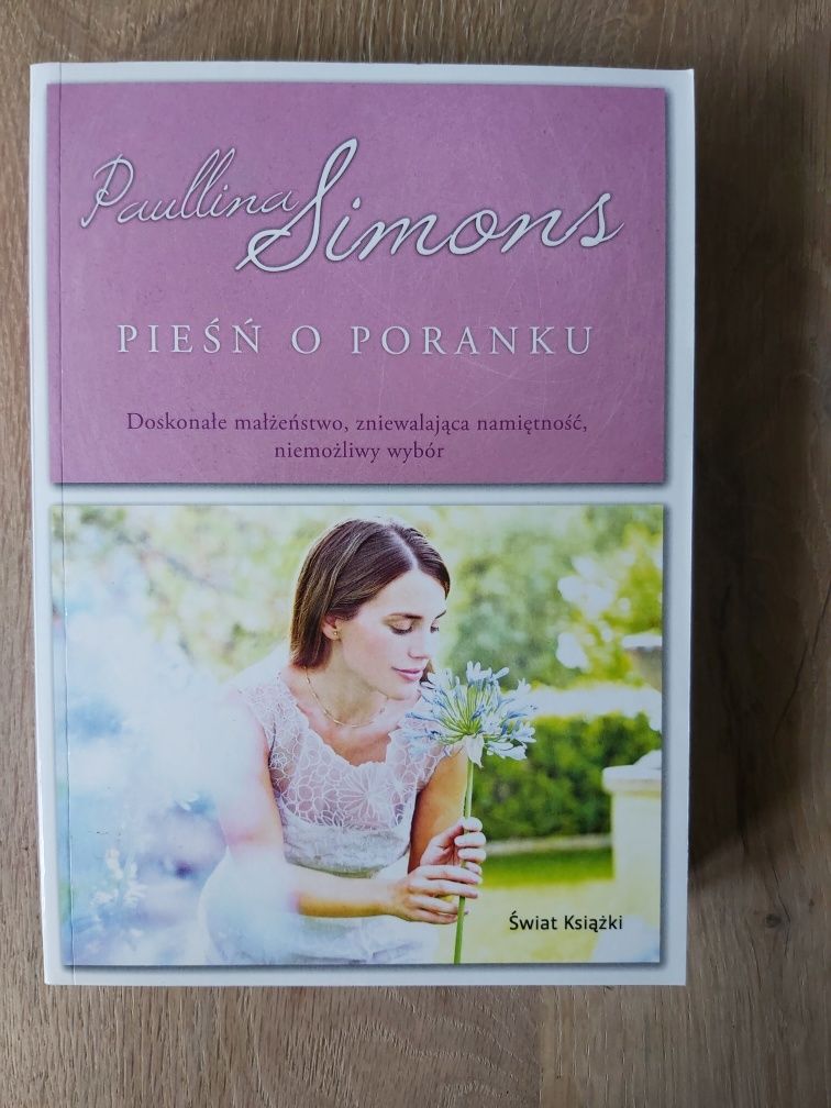 Pieśń o poranku, Paullina Simons