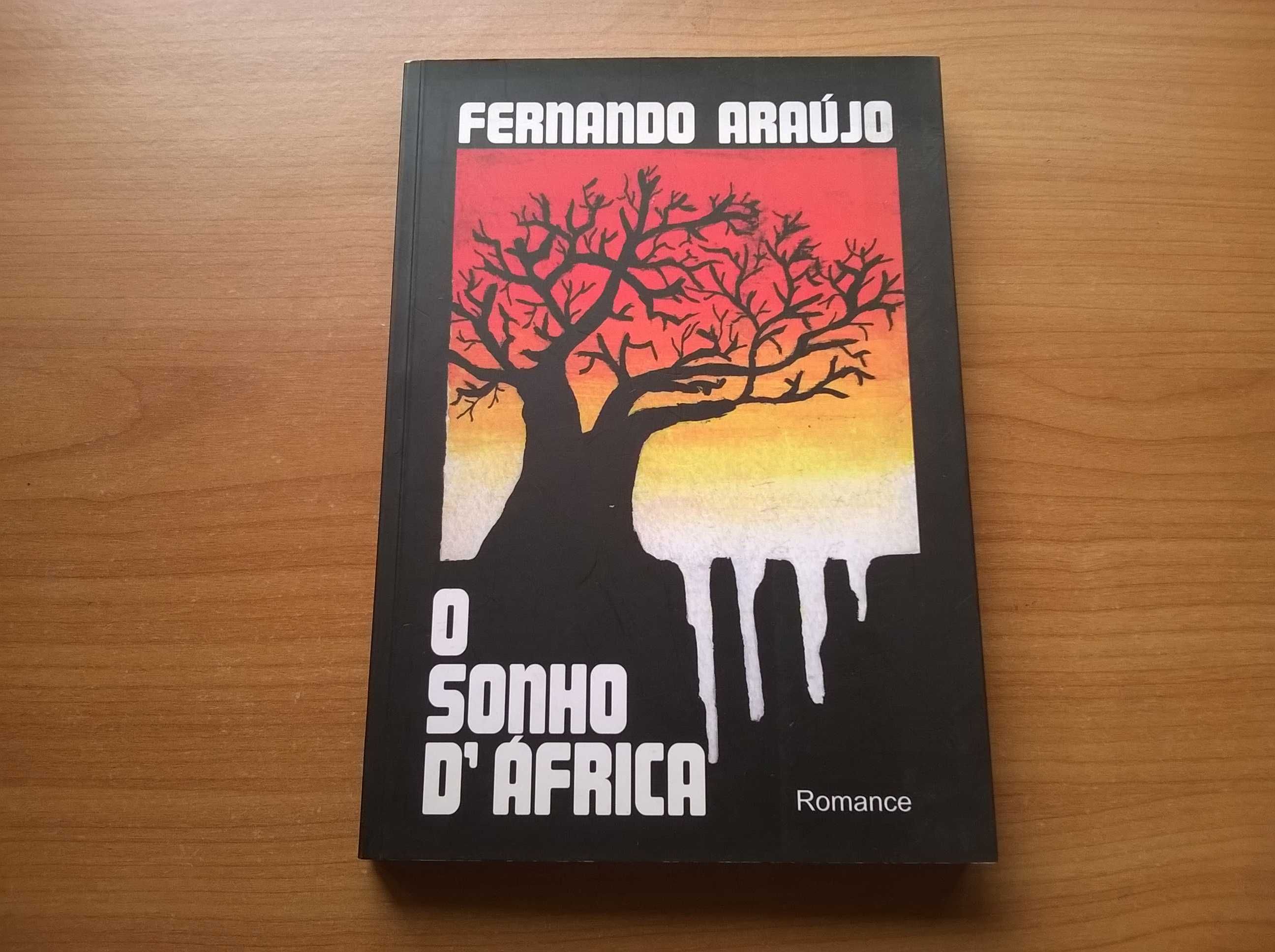 O Sonho d'África (autografado pelo autor) - Fernando Araújo