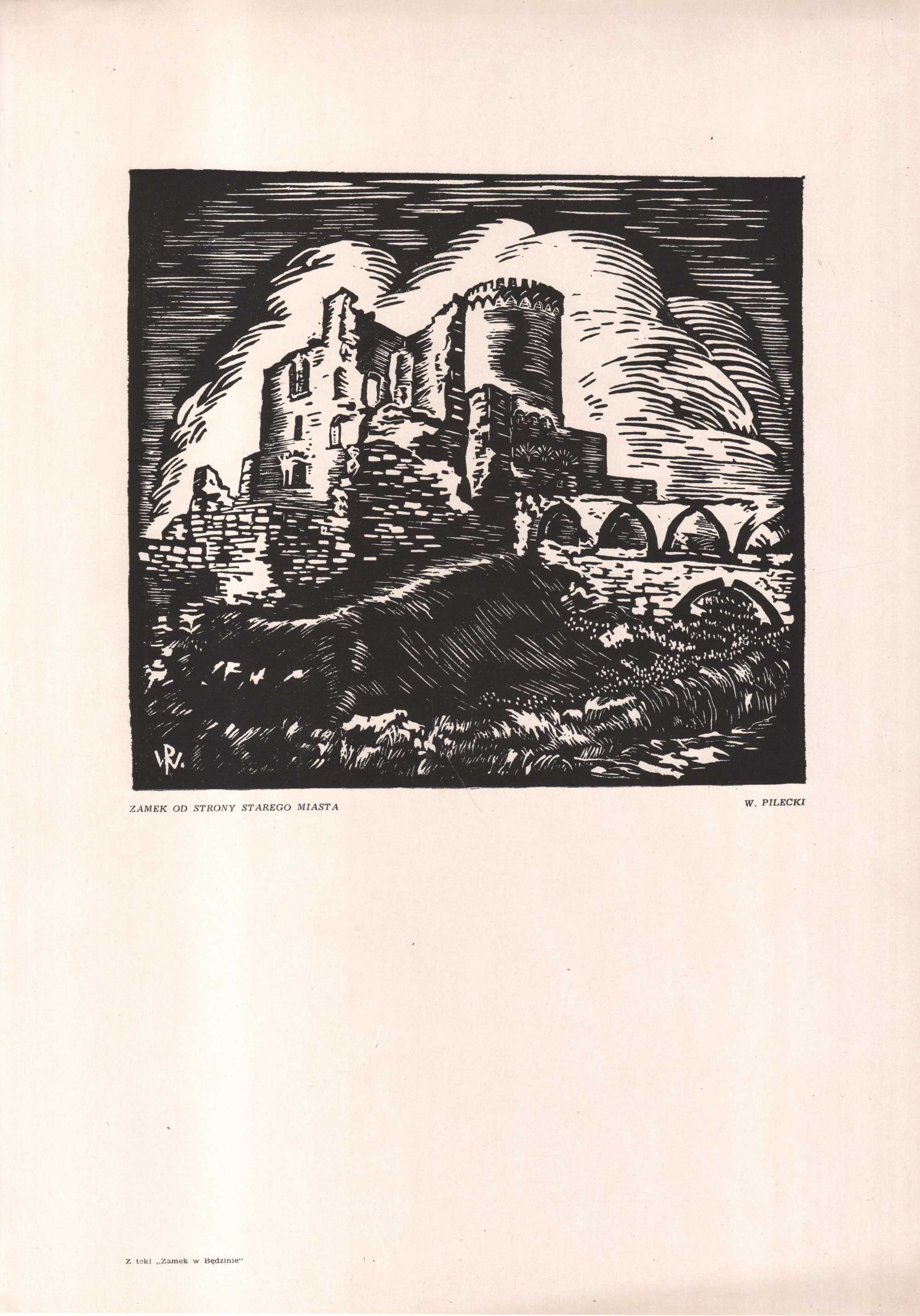 Pilecki: Zamek w Będzinie. Oryginalna reprodukcja z 1957 r.