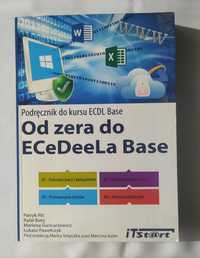 Od zera do ECeDeeLa Base