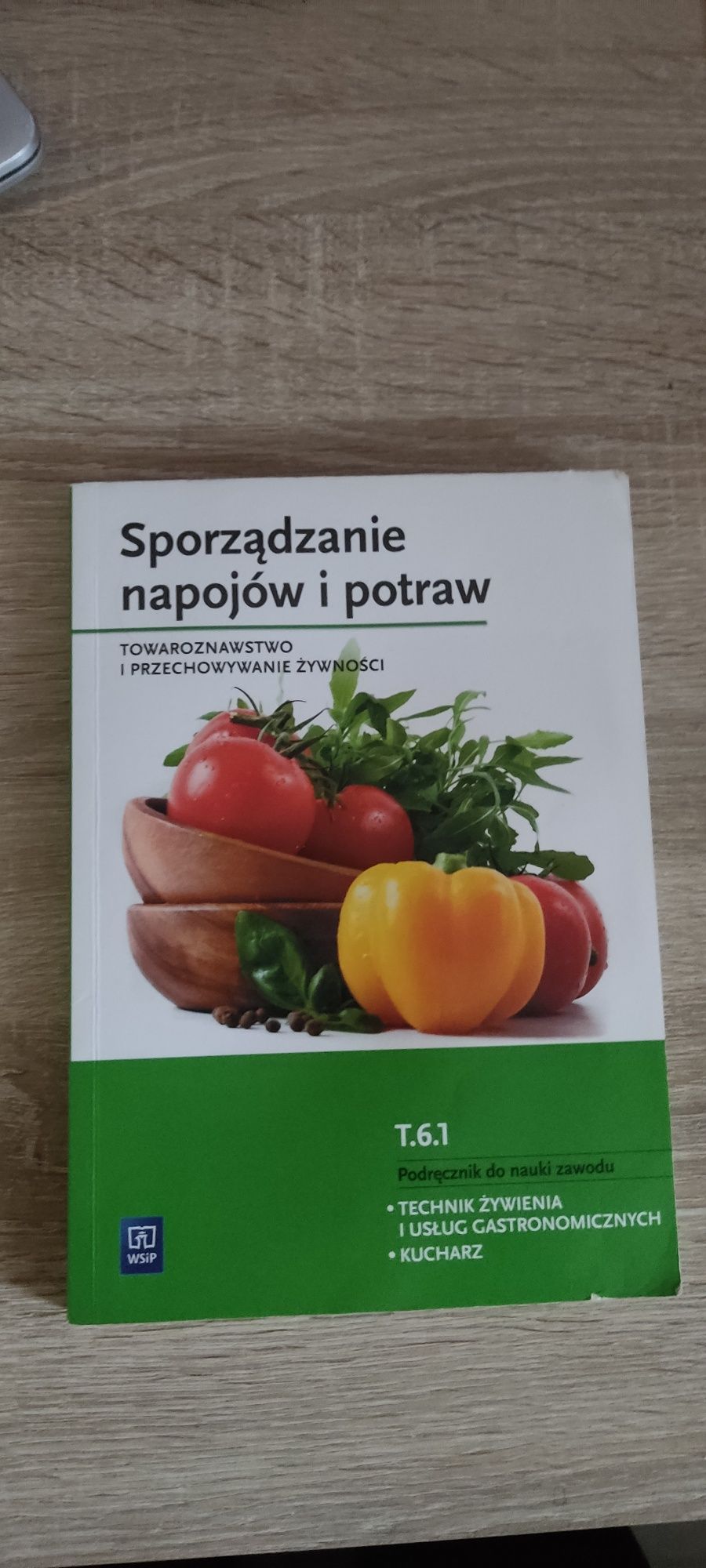 Książka Sporządzanie napojów i potraw. Podręcznik do nauki zawodu