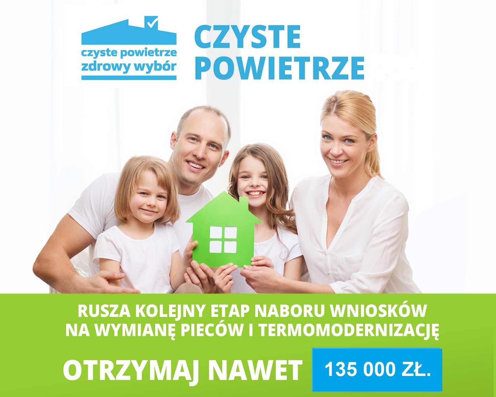 Dotacje Czyste Powietrze / Moje ciepło / Mój Prąd / Audyt energetyczny