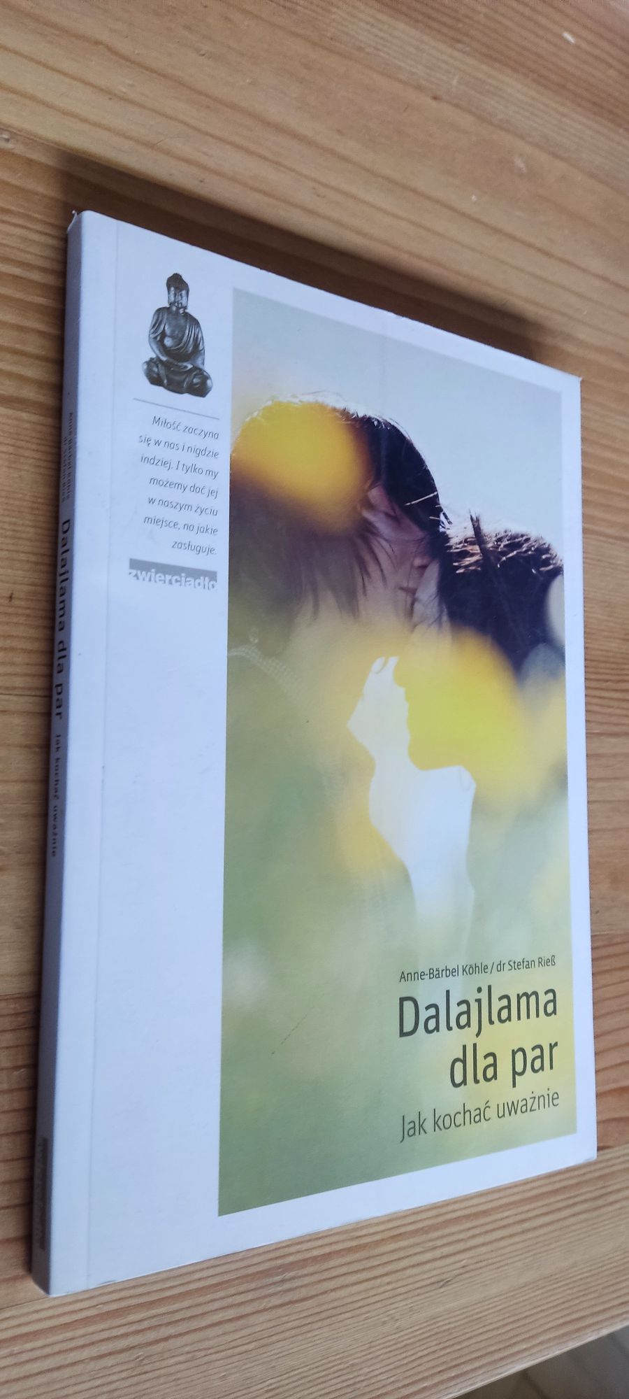 Dalajlama dla par jak kochać uważnie Kohle Rieß