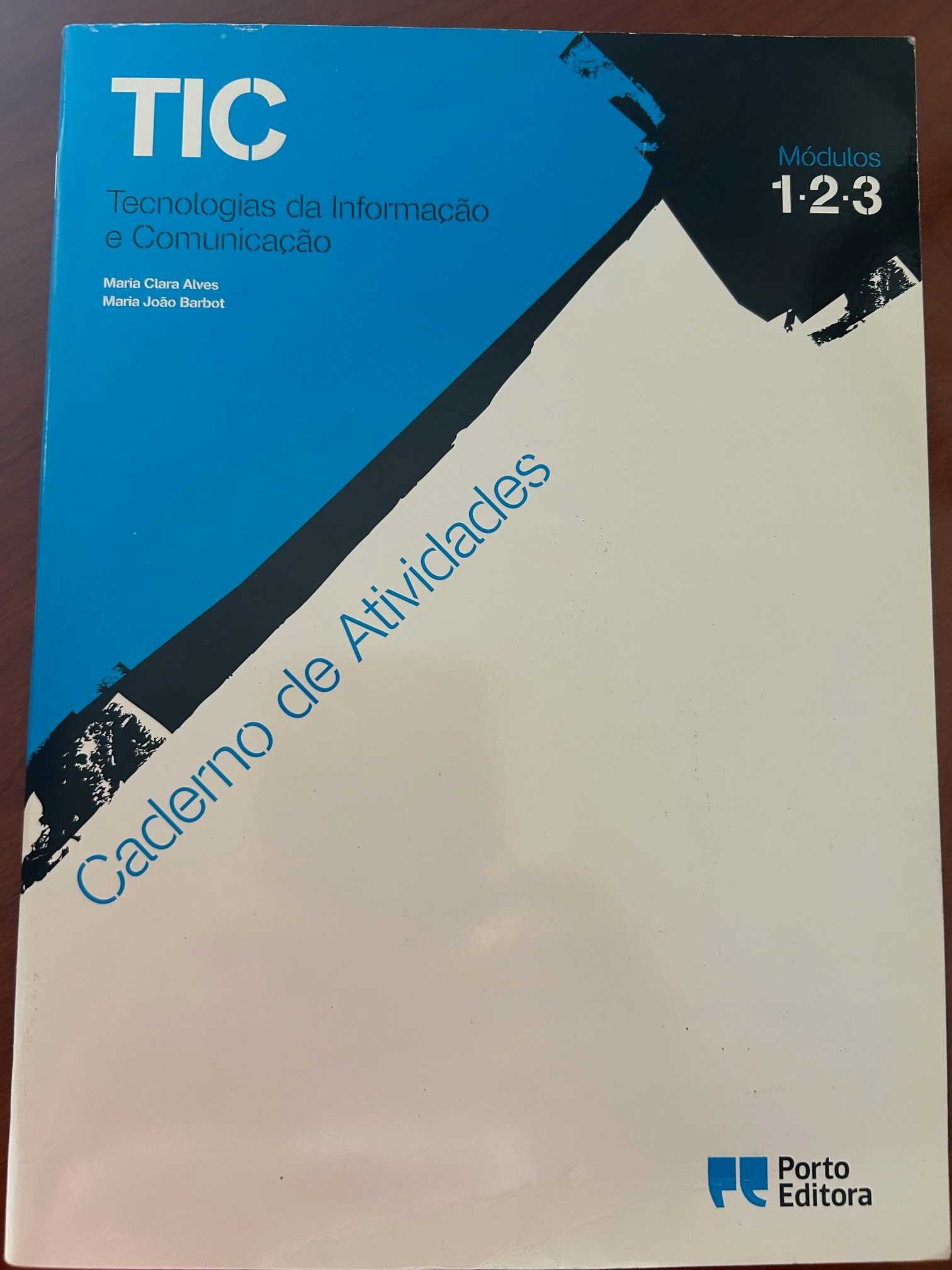 TIC Ens. Prof. - Módulos 1, 2, 3 (10.º Ano / Ano 1) Caderno Atividades