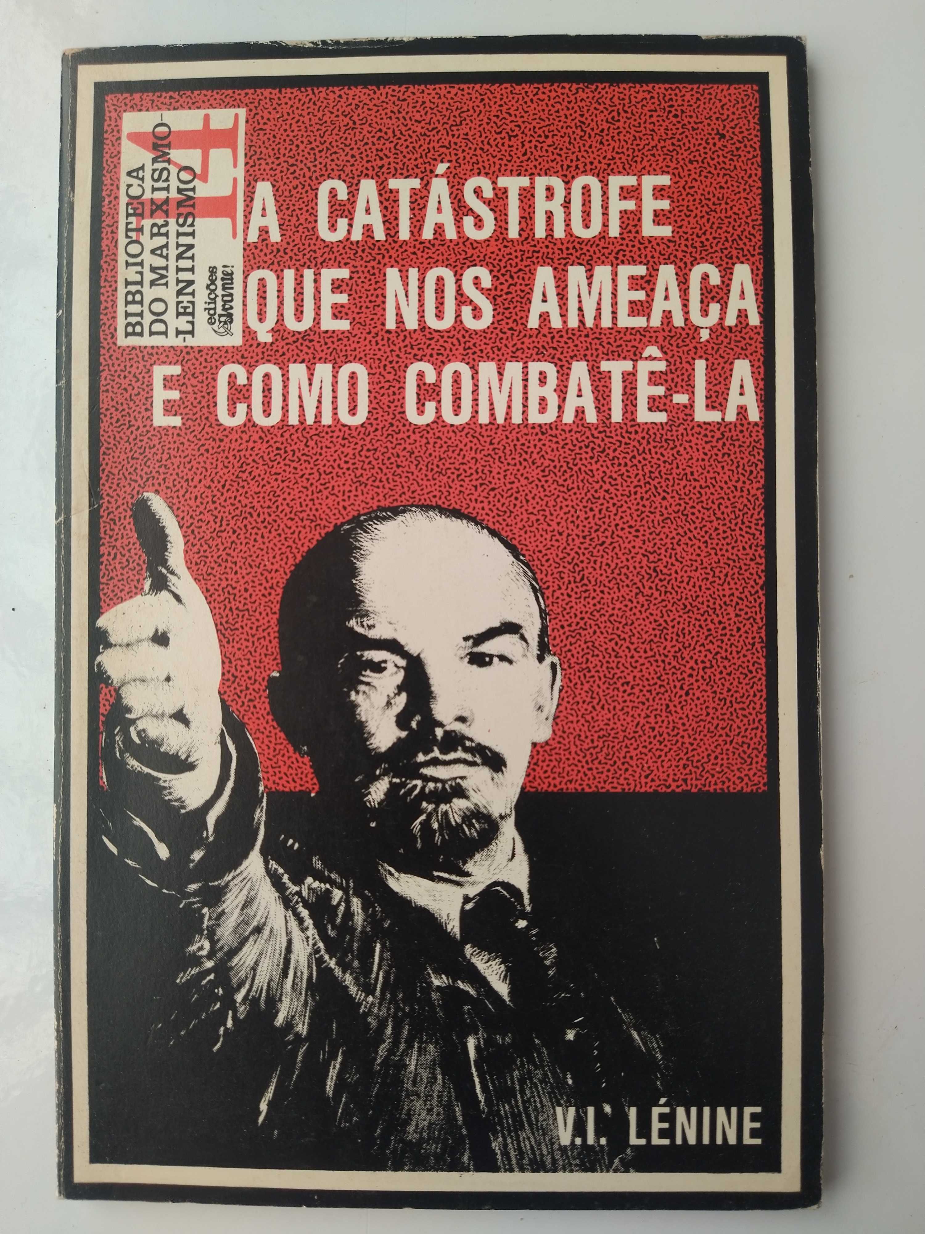 A Catástrofe que nos Ameaça e como Combatê-la - V. I. Lénine