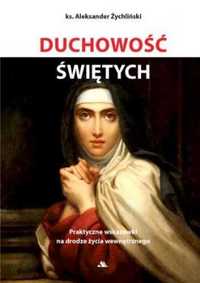 Duchowość świętych - Aleksander Żychliński