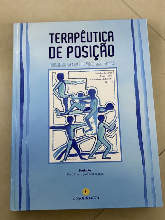 Terapeutica de Posiçao - cuidados seguros