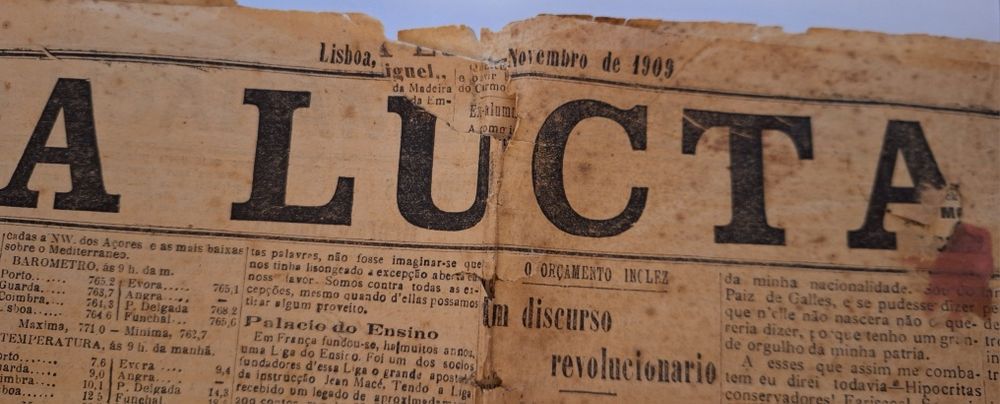 Jornal A Lucta director Brito Camacho N. 1395 nov 1909 4° Anno A Luta