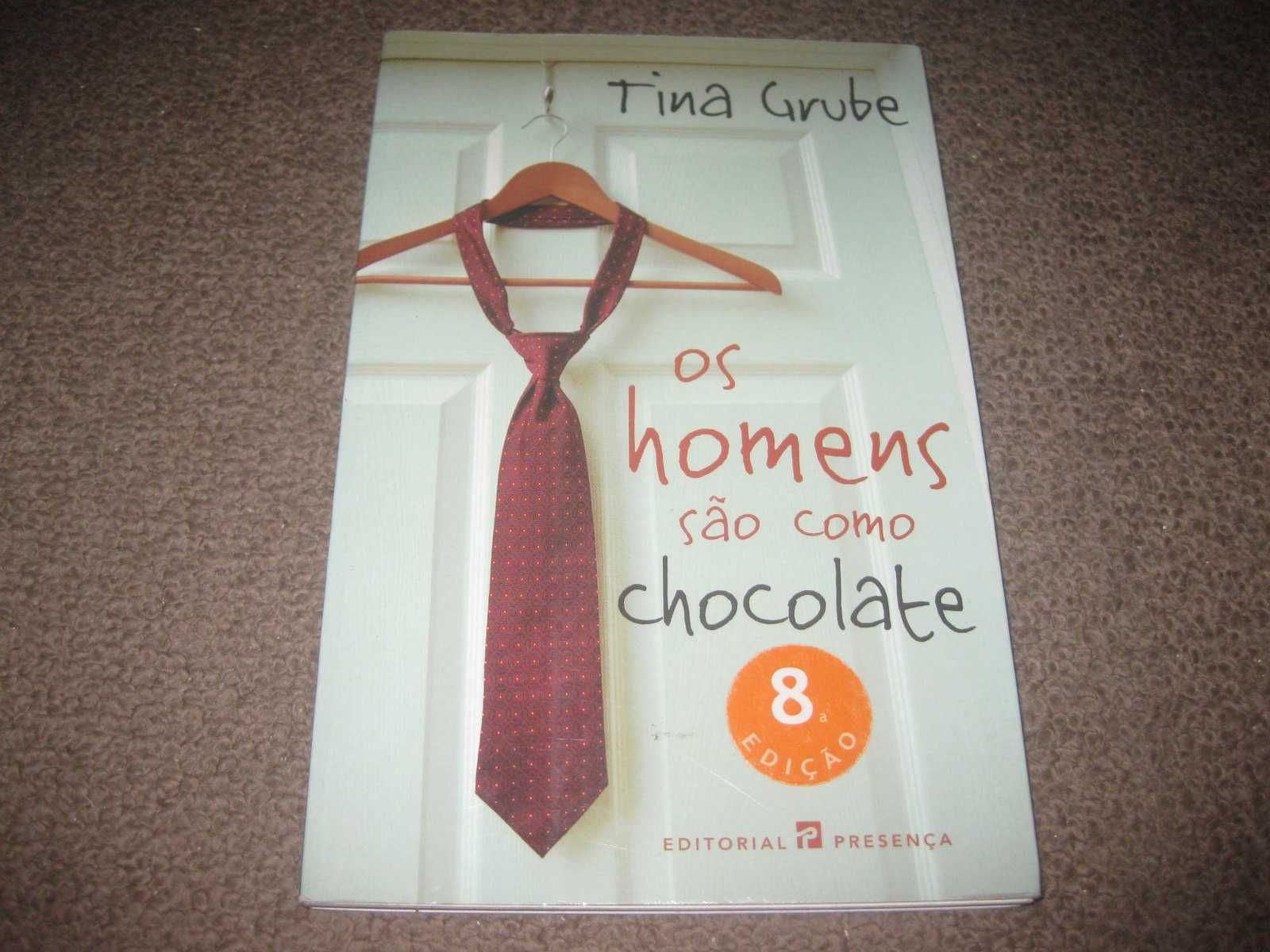 Livro "Os Homens São Como Chocolate" de Tina Grube