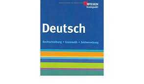 deutsch rechtschreibung grammatik zeichensetzung wissen