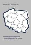 Innowacyjność regionów i rozwój regionalny.