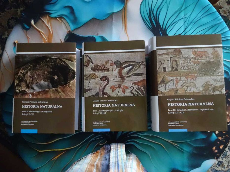 PLINIUSZ -Historia Naturalna - T. I II III język Polski + Łacina _NOWE
