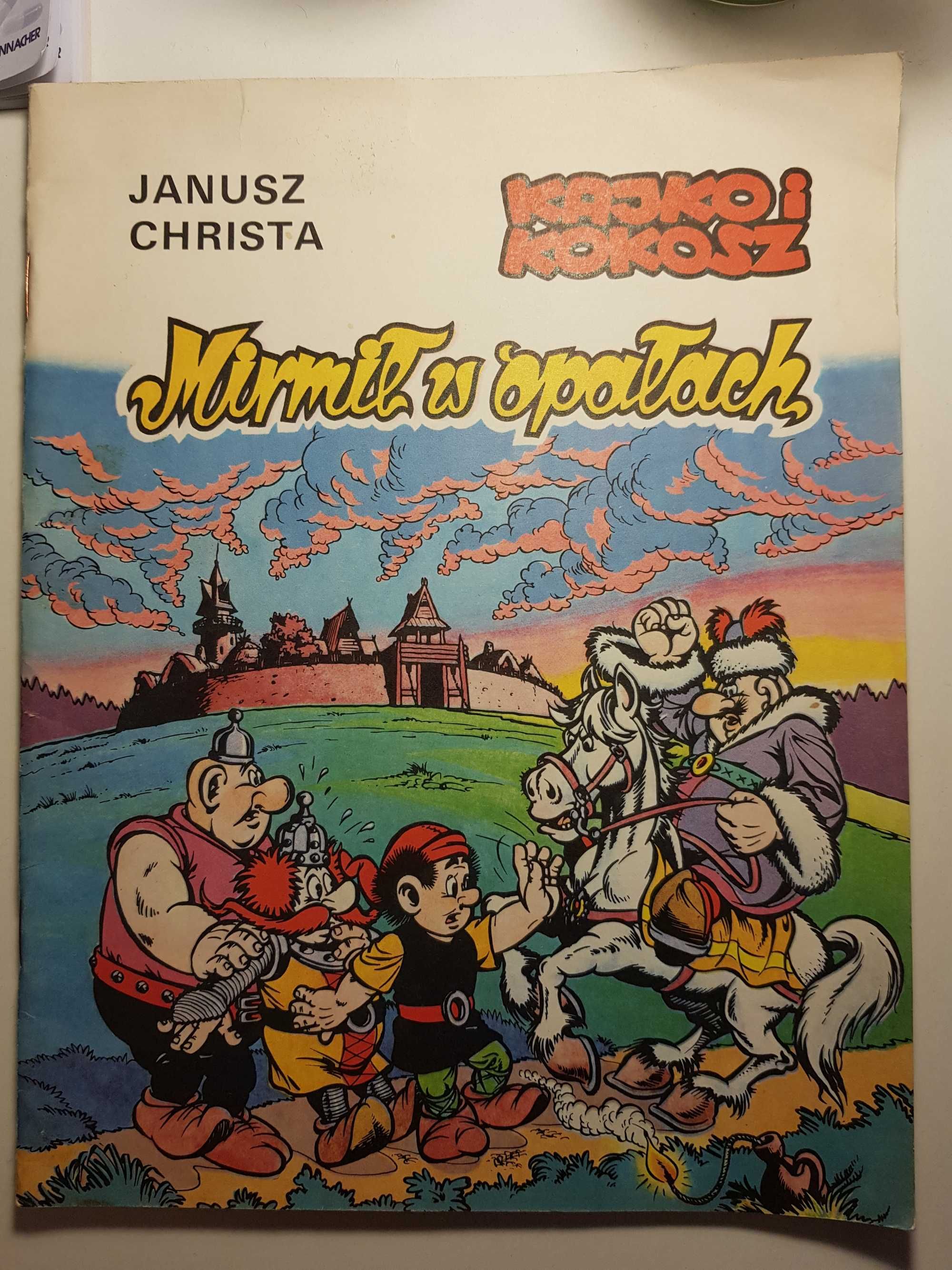 Kajko i Kokosz "Mirmił w opałach" Janusz Christa