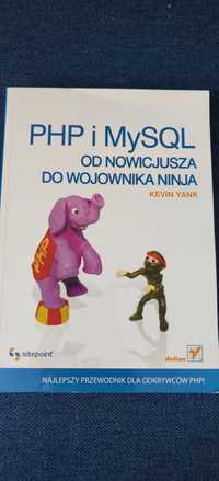 Ksiazka PHP i MySQL od nowicjusza do wojownika ninja