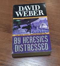 By Heressies Distressed - David Weber - wersja angielska