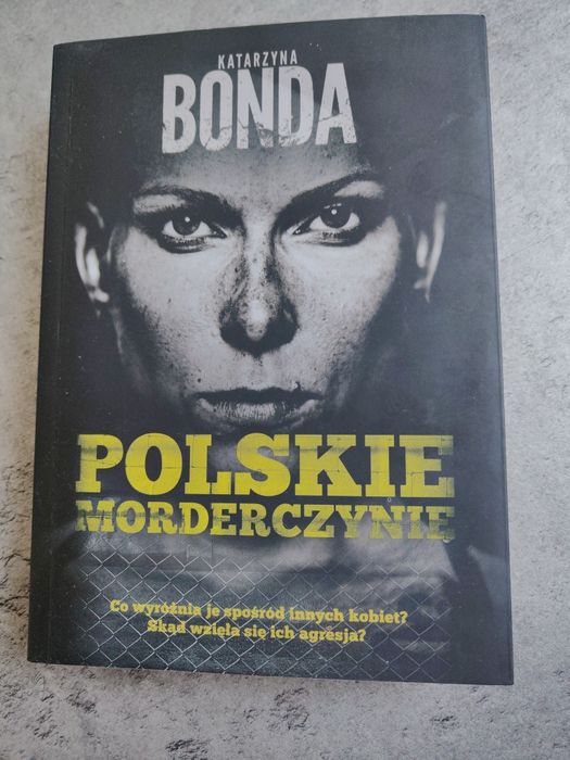 Katarzyna Bonda POLSKIE Morderczynie