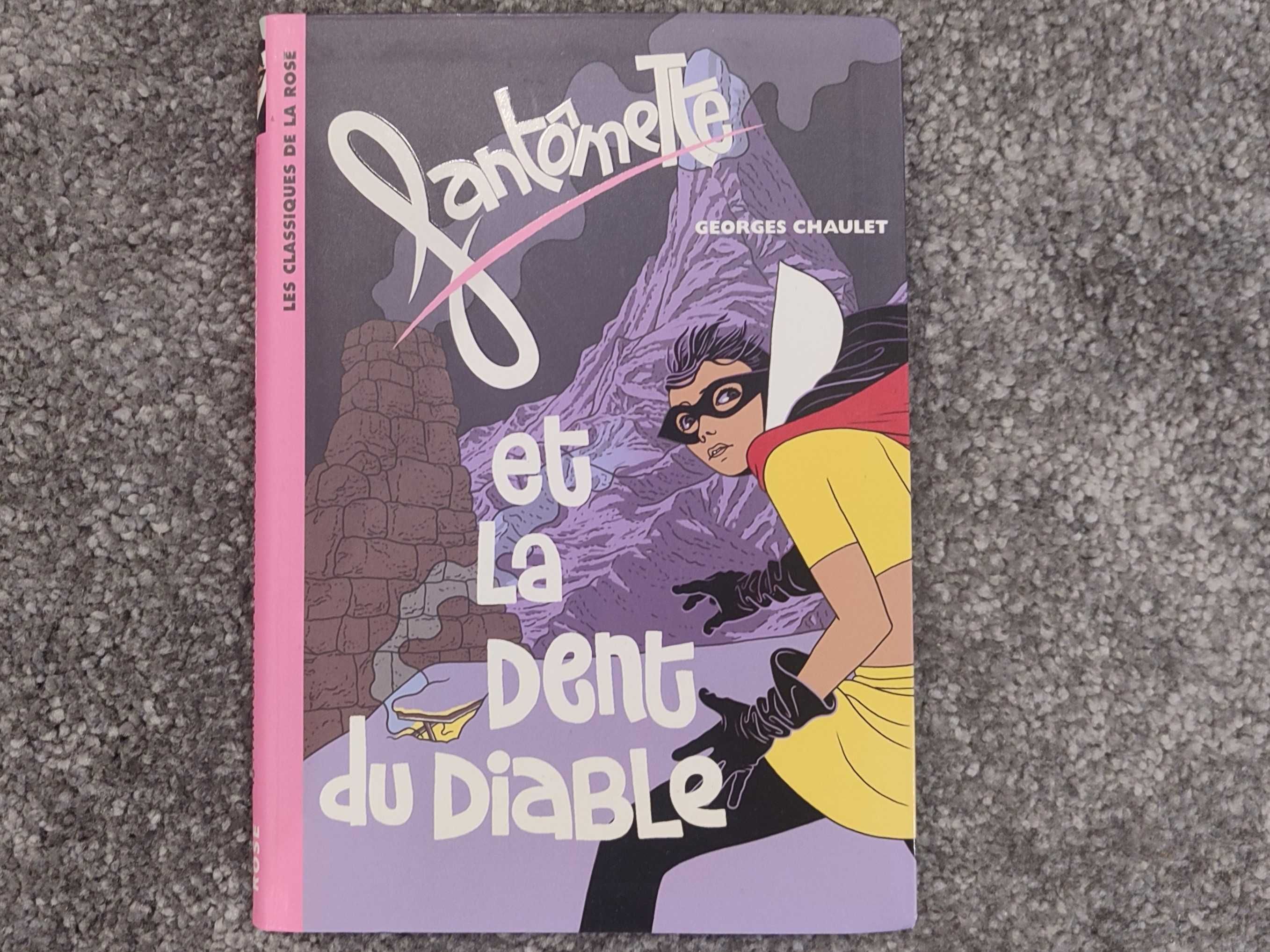 Fantômette et la dent du diable