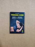 [nowa] Trening Core (wydanie trzecie) - Allison Westfahl