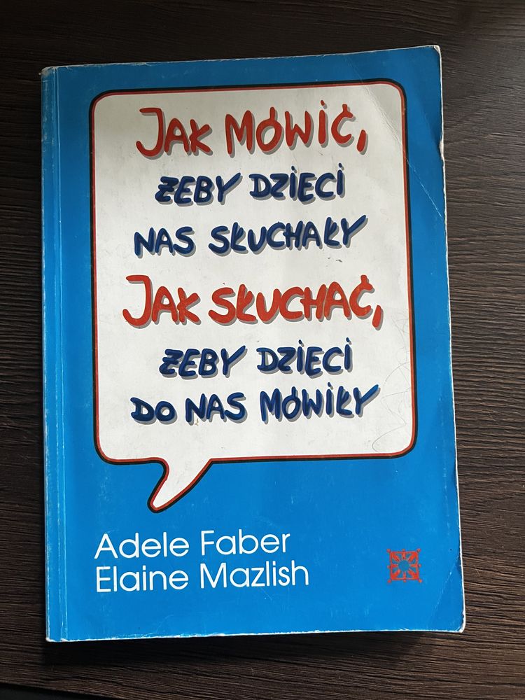 Jak mówić żeby dzieci nas słuchały