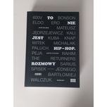 Książka "To nie jest hip-hop. Rozmowy III" / Twarda oprawa