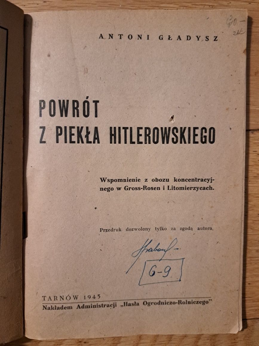 Powrót z piekła hitlerowskiego Gładysz